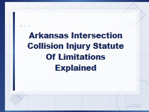 Arkansas Intersection Accident Statute of Limitations